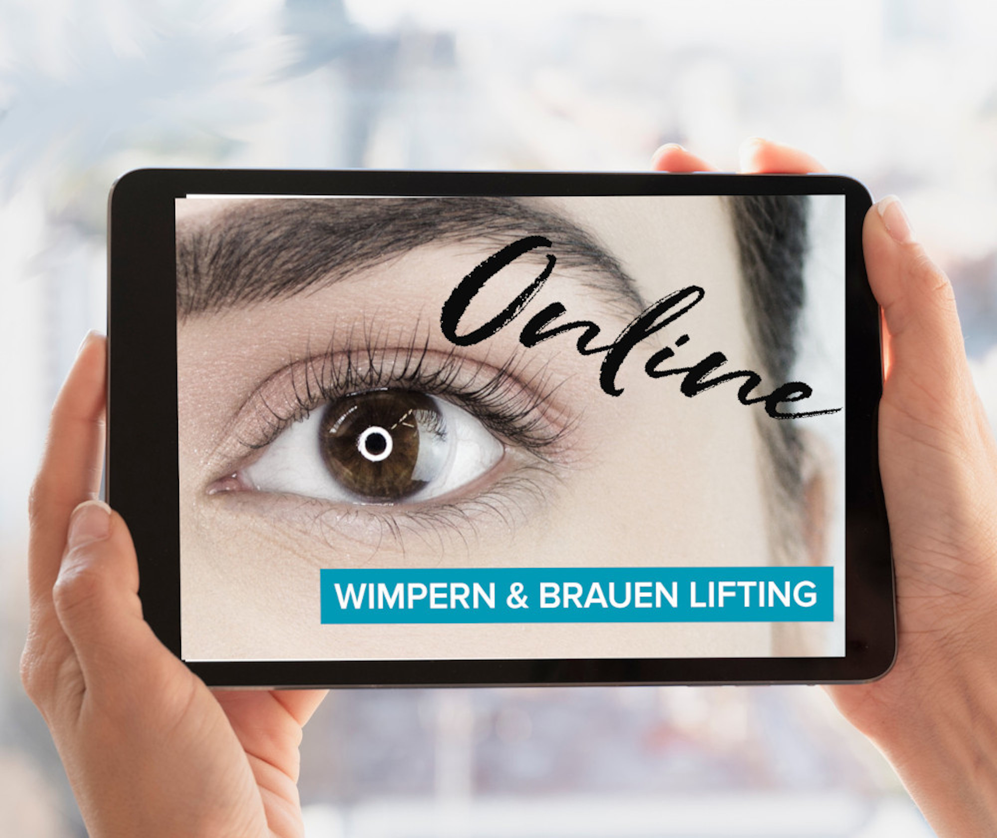 Wimpern- und Augenbrauenlifting ONLINESCHULUNG  Wimpern- und Augenbrauenlifting ONLINESCHULUNG